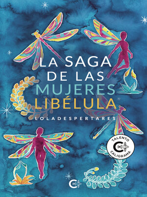 cover image of La saga de las mujeres libélula